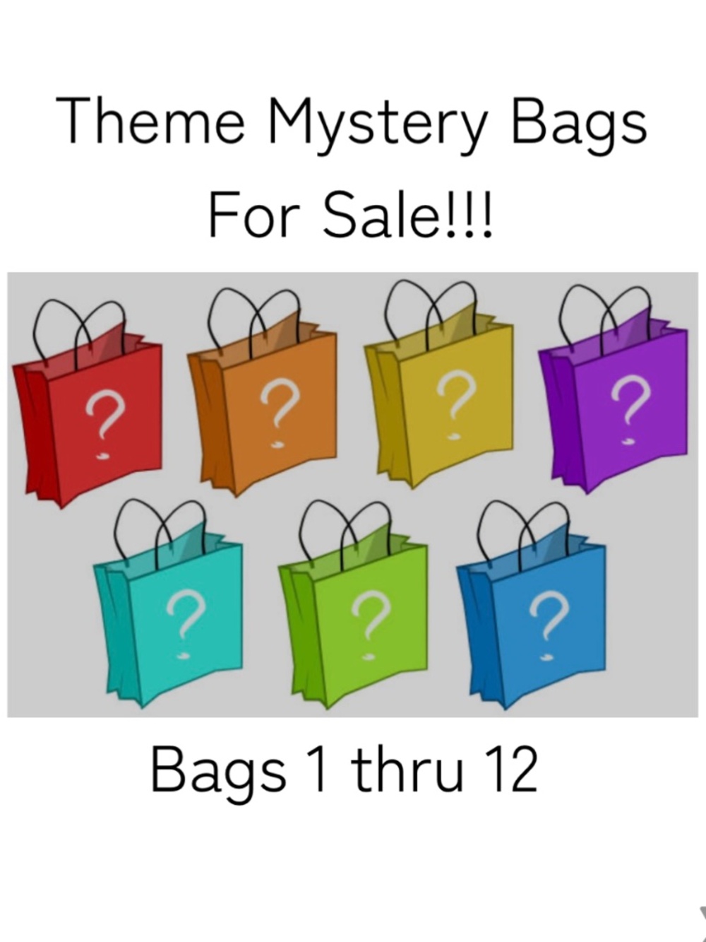 Theme Mystery Bags For Sale!!! Bags 1 thru 12!